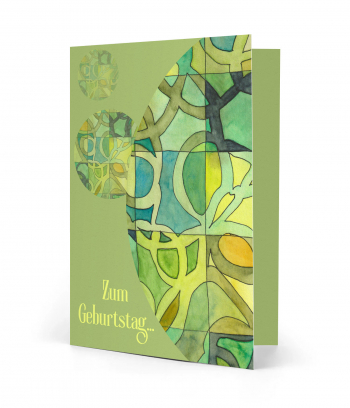 Vorderseite einer gedruckten Geburtstagskarte mit Spruch "Zum Geburtstag". Drei Kreise in verschiedenen Größen gefüllt mit abstraktem Motiv mit organische Linien gefüllt mit grün, gelb und Blautönen auf einem passenden grünen Hintergrund. Aquarell-Motiv